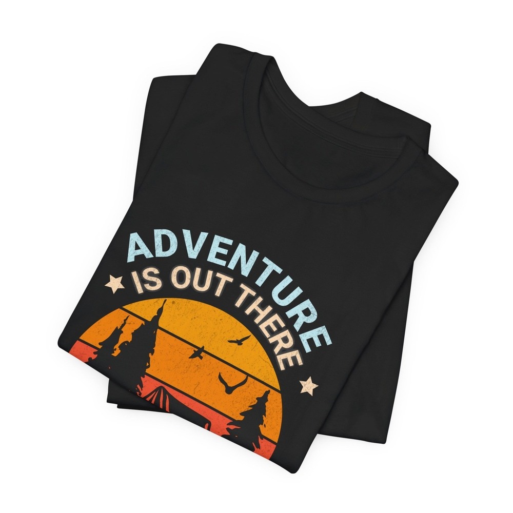 Funny Camping Shirt Adventure Out There So Are Serial Killers Graphic Tee | XS - Picture 3 of 5